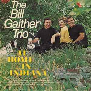 FLAC The Bill Gaither Trio - At Home In Indiana