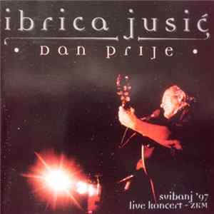 FLAC Ibrica Jusić - Dan Prije