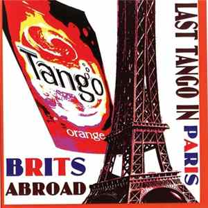 FLAC Brits Abroad - Last Tango In Paris