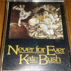 FLAC Kate Bush - Never For Ever