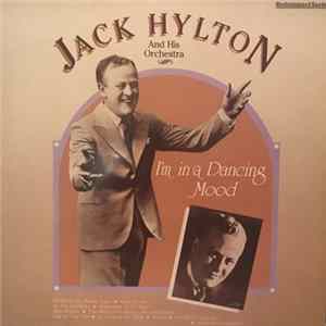 FLAC Jack Hylton And His Orchestra - I'm In A Dancing Mood