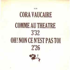 FLAC Cora Vaucaire - Comme Au Théâtre / Oh ! Non Ce N'est Pas Moi