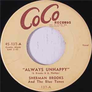 FLAC Sherman Brooks And The Blue Tones - Always Unhappy / Cool Daddy's Blues