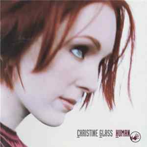 FLAC Christine Glass - Human