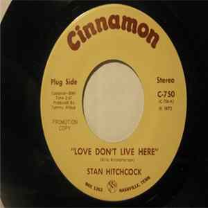 FLAC Stan Hitchcock - Love Don't Live Here