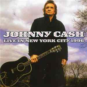 FLAC Johnny Cash - Live In New York City 1996