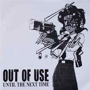 FLAC Out Of Use - Until The Next Time