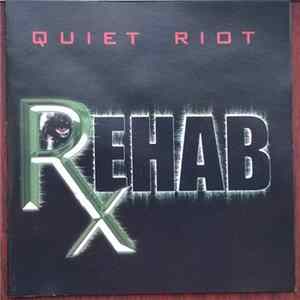 FLAC Quiet Riot - Rehab