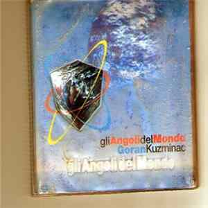 FLAC Goran Kuzminac - Gli Angoli Del Mondo