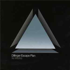 FLAC Dillinger Escape Plan - Ire Works