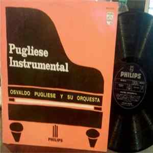 FLAC Osvaldo Pugliese Y Su Orquesta - Pugliese Instrumental