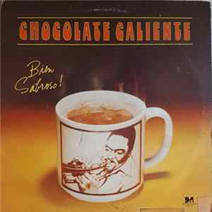 FLAC Alfredo "Chocolate" Armenteros - Chocolate Caliente - Bien Sabroso!