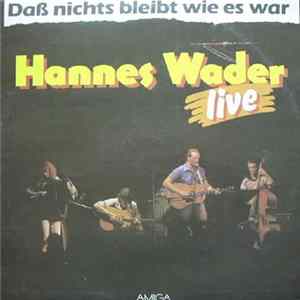 FLAC Hannes Wader - Daß Nichts Bleibt Wie Es War - Live