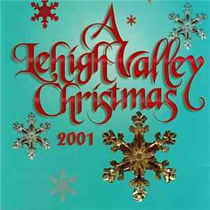 FLAC Various - A Lehigh Valley Christmas 2001