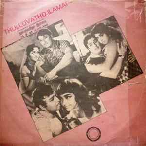 FLAC Various - Thulluvatho Ilamai (Hits From M.G.R Films Volume V)