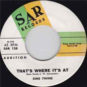 FLAC Sims Twins - That's Where It's At / Movin' And A'Grovin