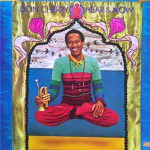 FLAC Don Cherry - Hear & Now