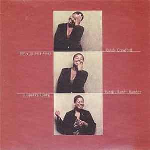 FLAC Randy Crawford - Every Kind Of Mood - Randy, Randi, Randee
