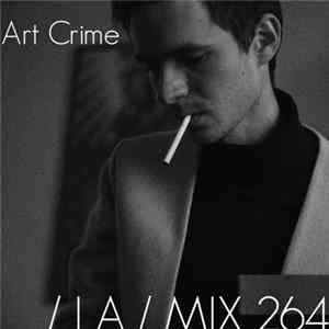 FLAC Art Crime - IA Mix 264