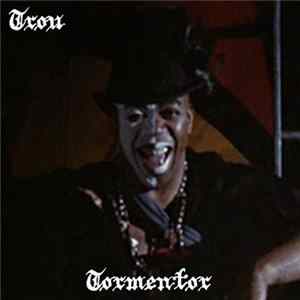 FLAC Trou - Tormentor