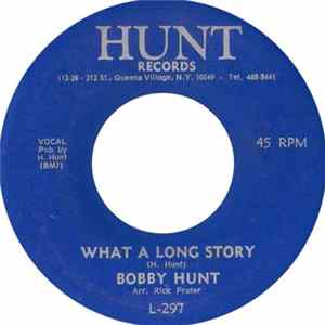 FLAC Bobby Hunt - What A Long Story