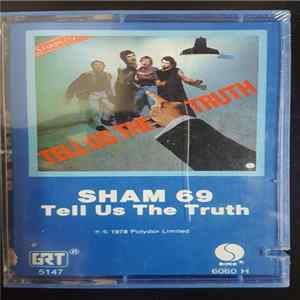 FLAC Sham 69 - Tell Us The Truth