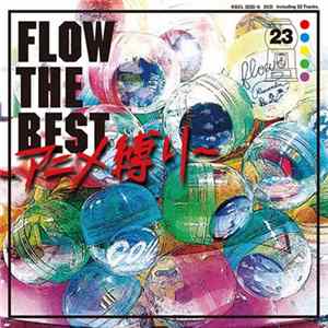 FLAC Flow - Flow The Best(アニメ縛り)