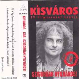 FLAC KGB - Kisváros - TV Filmsorozat Zenéje