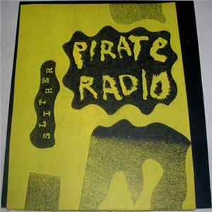 FLAC Slither - Pirate Radio