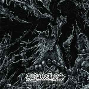 FLAC Anarchos - Invocation Of Moribund Spirits