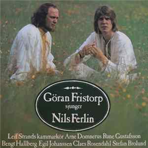 FLAC Göran Fristorp & Leif Strands Kammarkör - Göran Fristorp Sjunger Nils Ferlin "En Luffare Är Jag"