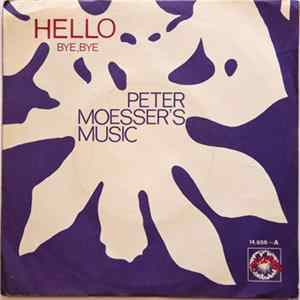 FLAC Peter Moesser's Music - Hello / Bye Bye