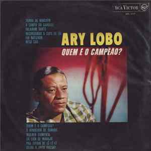 FLAC Ary Lobo - Quem É O Campeão?