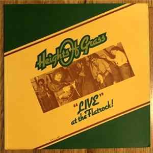 FLAC The Heights Of Grass - Live At The Flatrock