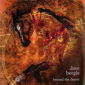 FLAC Dave Beegle - Beyond The Desert