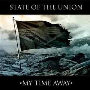 FLAC State Of The Union - My Time Away