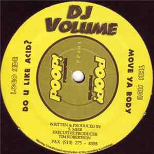 FLAC DJ Volume - Do U Like Acid