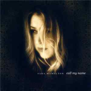FLAC Sara Hamilton - Call My Name