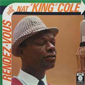 FLAC Nat "King" Cole - Rendez-Vous With Nat "King" Cole