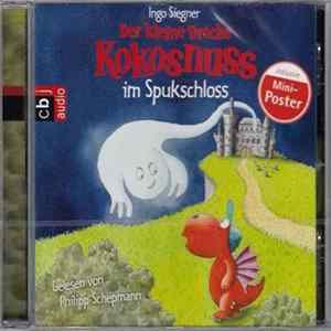 FLAC Ingo Siegner Gelesen Von Philipp Schepmann - Der Kleine Drache Kokosnuss Im Spukschloss
