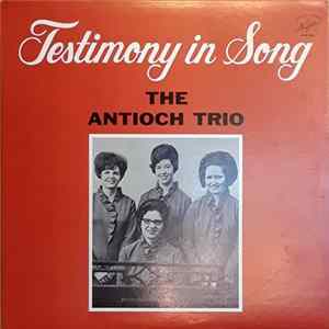 FLAC The Antioch Trio - Testimony In Song