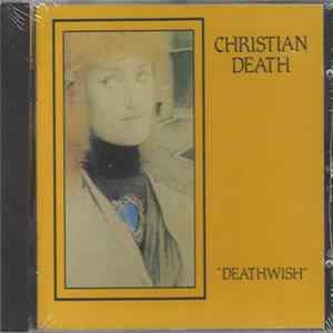 FLAC Christian Death - Deathwish