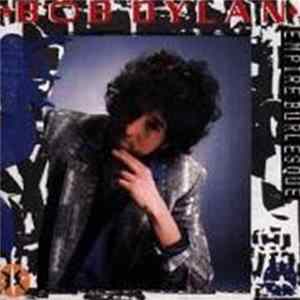 FLAC Bob Dylan - Empire Burlesque
