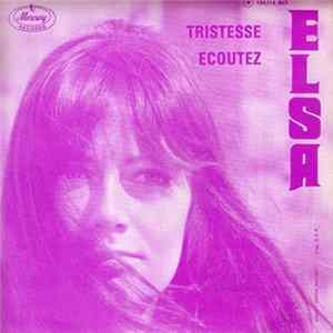 FLAC Elsa - Ecoutez / Tristesse