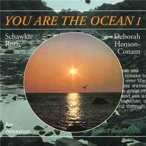 FLAC Schawkie Roth, Deborah Henson-Conant - You Are The Ocean I (For Relaxation)