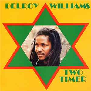FLAC Delroy Williams - Two Timer