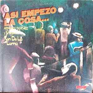 FLAC Armando Sanchez Y Su Conjunto Son De La Loma - Asi Empezo La Cosa...