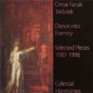 FLAC Omar Faruk Tekbilek - Dance Into Eternity: Selected Pieces 1987-1998