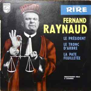 FLAC Fernand Raynaud - 22ème Série : "Le Président"