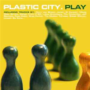 FLAC Various - Plastic City. Play